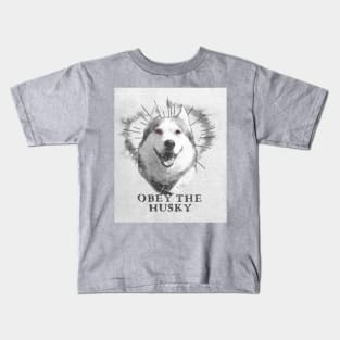 Funny Husky Dog Design - Obey The Husky Kids T-Shirt